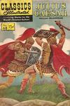 Cover for Classics Illustrated (Gilberton, 1947 series) #68 [HRN 165] - Julius Caesar