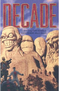 Cover Thumbnail for Decade: A Dark Horse Short Story Collection (Dark Horse, 1997 series) 