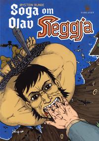 Cover Thumbnail for Soga om Olav Sleggja (Det Norske Samlaget, 2009 series) 