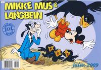 Cover Thumbnail for Mikke Mus & Langbein julehefte (Hjemmet / Egmont, 1986 series) #2009