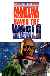 Cover Thumbnail for Martha Washington Saves the World (Dark Horse, 1999 series) 