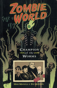Cover Thumbnail for ZombieWorld: Champion of the Worms (Dark Horse, 1998 series) #[nn - First Edition]