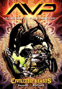 Cover Thumbnail for Alien vs. Predator: Civilized Beasts (Dark Horse, 2008 series) 