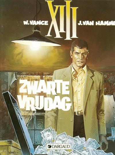 Cover for XIII (Dargaud Benelux, 1984 series) #1 - Zwarte vrijdag [Herdruk 1999]