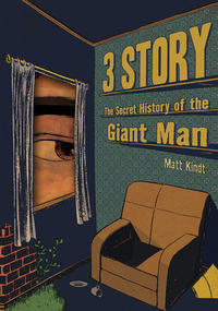 Cover Thumbnail for 3 Story: The Secret History of Giant Man (Dark Horse, 2009 series) 