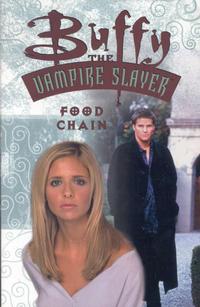 Cover Thumbnail for Buffy the Vampire Slayer: Food Chain (Dark Horse, 2001 series) 