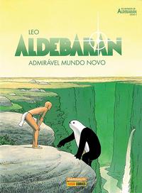 Cover Thumbnail for Aldebaran (Panini Brasil, 2006 series) #3 - Admirável Mundo Novo