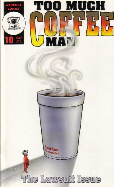 Cover for Too Much Coffee Man (Adhesive Comics, 1993 series) #10