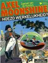 Cover for Axel Moonshine (Dargaud Benelux, 1982 series) #4 - Hoezo werkelijkheid?