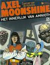 Cover for Axel Moonshine (Dargaud Benelux, 1982 series) #5 - Het innerlijk van Amnioth
