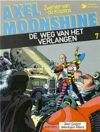 Cover Thumbnail for Axel Moonshine (Dargaud Benelux, 1982 series) #7 - De weg van het verlangen