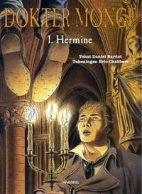 Cover Thumbnail for Dokter Monge (Arboris, 2003 series) #1 - Hermine