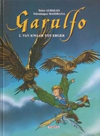 Cover Thumbnail for Garulfo (Arboris, 2003 series) #2 - Van kwaad tot erger