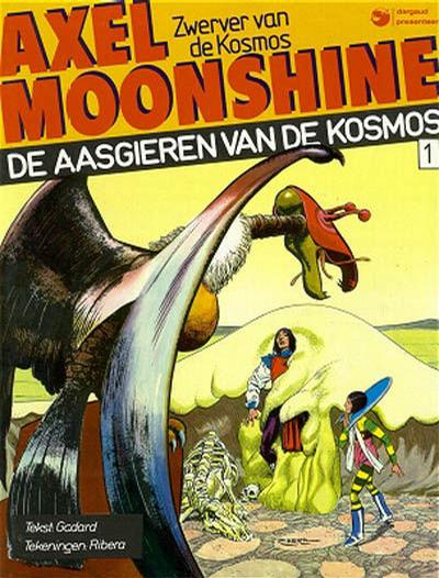 Cover for Axel Moonshine (Dargaud Benelux, 1982 series) #1 - De aasgieren van de kosmos