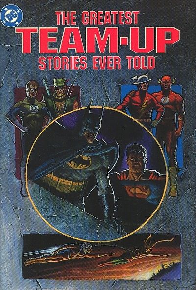 Cover for The Greatest Team-Up Stories Ever Told (DC, 1989 series) 