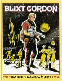 Cover Thumbnail for Blixt Gordon – Dan Barrys klassiska äventyr 1951–1956 (Semic, 1994 series) 