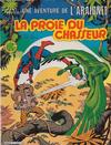 Cover for Une Aventure de l'Araignée (Editions Lug, 1977 series) #21 - La proie du chasseur