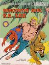 Cover for Une Aventure de l'Araignée (Editions Lug, 1977 series) #26 - Rencontre avec Ka-Zar