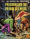 Cover for Une Aventure des Fantastiques (Editions Lug, 1973 series) #25 - Prisonnier du Prince des Mers