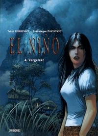 Cover Thumbnail for El Niño (Arboris, 2003 series) #4 - Vergeten!