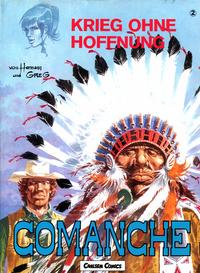 Cover Thumbnail for Comanche (Carlsen Comics [DE], 1991 series) #2 - Krieg ohne Hoffnung