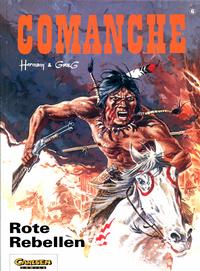 Cover Thumbnail for Comanche (Carlsen Comics [DE], 1991 series) #6 - Rote Rebellen