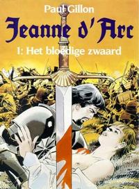 Cover Thumbnail for Jeanne d'Arc (Arboris, 1994 series) #1 - Het bloedige zwaard