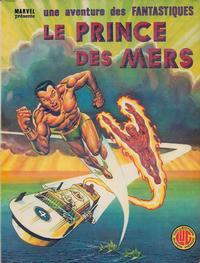 Cover Thumbnail for Une Aventure des Fantastiques (Editions Lug, 1973 series) #15 - Le Prince des Mers