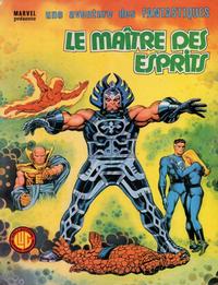 Cover Thumbnail for Une Aventure des Fantastiques (Editions Lug, 1973 series) #18 - Le Maître des Esprits