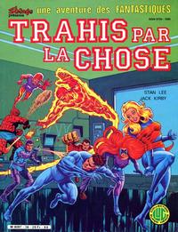 Cover for Une Aventure des Fantastiques (Editions Lug, 1973 series) #38 - Trahis par la Chose