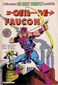 Cover Thumbnail for Un Récit Complet Marvel (Editions Lug, 1984 series) #5 - Œil de Faucon