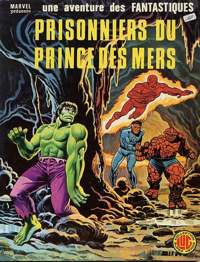 Cover for Une Aventure des Fantastiques (Editions Lug, 1973 series) #25 - Prisonnier du Prince des Mers