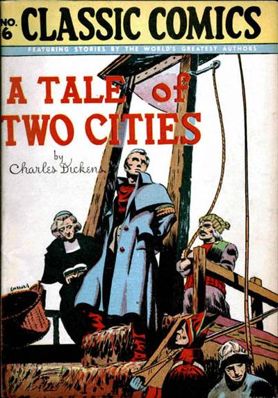 Cover for Classic Comics (Gilberton, 1941 series) #6 - A Tale of Two Cities [HRN 28]