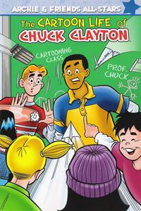 Cover for Archie & Friends All Stars (Archie, 2009 series) #3 - The Cartoon Life of Chuck Clayton