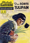 Cover for Illustrerte Klassikere [Classics Illustrated] (Illustrerte Klassikere / Williams Forlag, 1957 series) #41 - Den sorte tulipan [1. opplag]