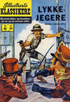 Cover for Illustrerte Klassikere [Classics Illustrated] (Illustrerte Klassikere / Williams Forlag, 1957 series) #43 - Lykkejegere [1. opplag]