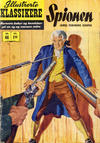 Cover for Illustrerte Klassikere [Classics Illustrated] (Illustrerte Klassikere / Williams Forlag, 1957 series) #46 - Spionen [1. opplag]