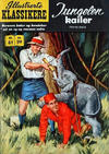 Cover for Illustrerte Klassikere [Classics Illustrated] (Illustrerte Klassikere / Williams Forlag, 1957 series) #61 - Jungelen kaller [1. opplag]