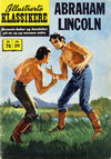 Cover Thumbnail for Illustrerte Klassikere [Classics Illustrated] (1957 series) #78 - Abraham Lincoln [1. opplag]
