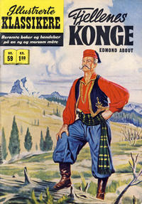 Cover Thumbnail for Illustrerte Klassikere [Classics Illustrated] (Illustrerte Klassikere / Williams Forlag, 1957 series) #59 - Fjellenes konge