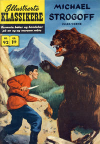 Cover for Illustrerte Klassikere [Classics Illustrated] (Illustrerte Klassikere / Williams Forlag, 1957 series) #92 - Michael Strogoff