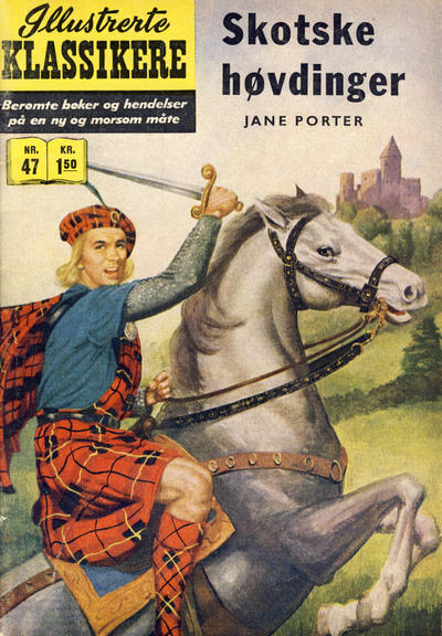 Cover for Illustrerte Klassikere [Classics Illustrated] (Illustrerte Klassikere / Williams Forlag, 1957 series) #47 - Skotske høvdinger [1. opplag]
