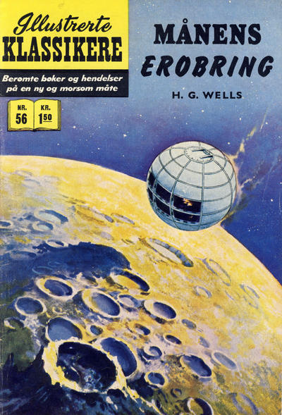 Cover for Illustrerte Klassikere [Classics Illustrated] (Illustrerte Klassikere / Williams Forlag, 1957 series) #56 - Månens erobring [1. opplag]
