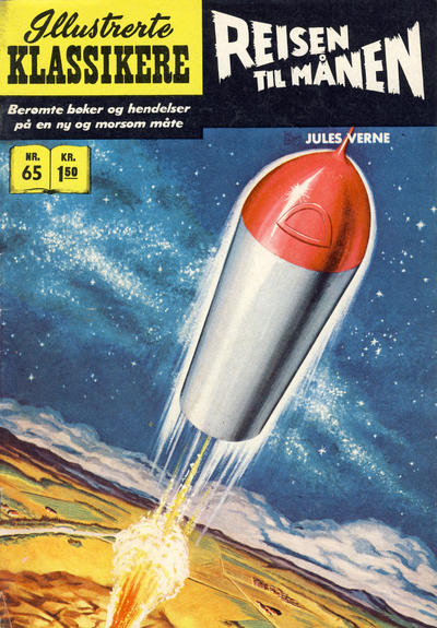 Cover for Illustrerte Klassikere [Classics Illustrated] (Illustrerte Klassikere / Williams Forlag, 1957 series) #65 - Reisen til månen [1. opplag]