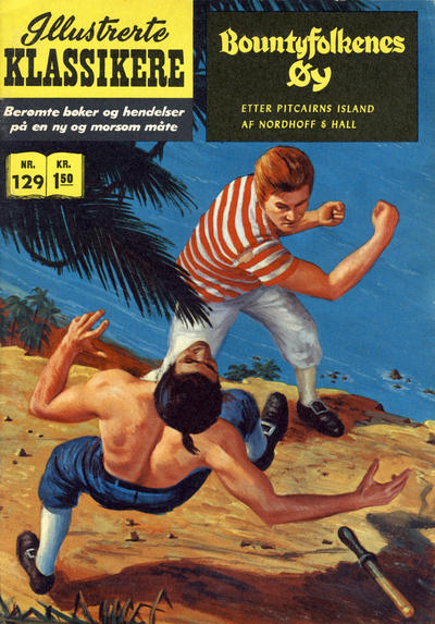Cover for Illustrerte Klassikere [Classics Illustrated] (Illustrerte Klassikere / Williams Forlag, 1957 series) #129 - Bountyfolkenes øy [1. opplag]