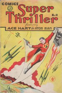 Cover Thumbnail for Super Thriller Comic (World Distributors, 1947 series) #11