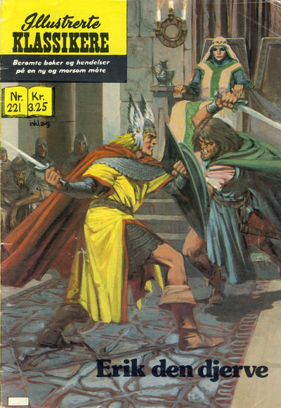 Cover for Illustrerte Klassikere [Classics Illustrated] (Illustrerte Klassikere / Williams Forlag, 1957 series) #221 - Erik den djerve