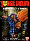 Cover for Judge Dredd: Goodnight kiss (Titan, 2001 series) 