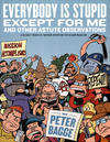 Cover for Everybody Is Stupid Except for Me and Other Astute Observations (Fantagraphics, 2009 series) 