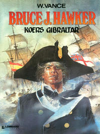 Cover Thumbnail for Bruce J. Hawker (Le Lombard, 1985 series) #1 - Koers Gibraltar